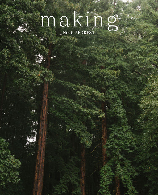 No. 8 / FOREST - Institutional - Making